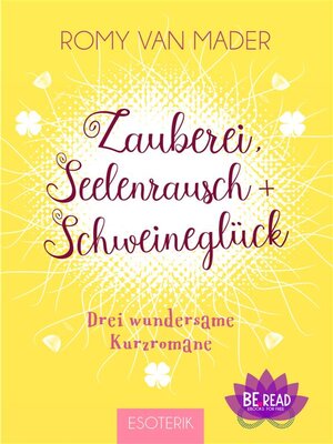 cover image of Zauberei, Seelenrausch und Schweineglück